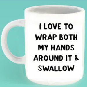 I Love To Wrap Both Hands Around It Coffee Mug
